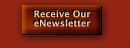 Sign up to receive our free eNewsletter