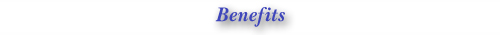 Benefits